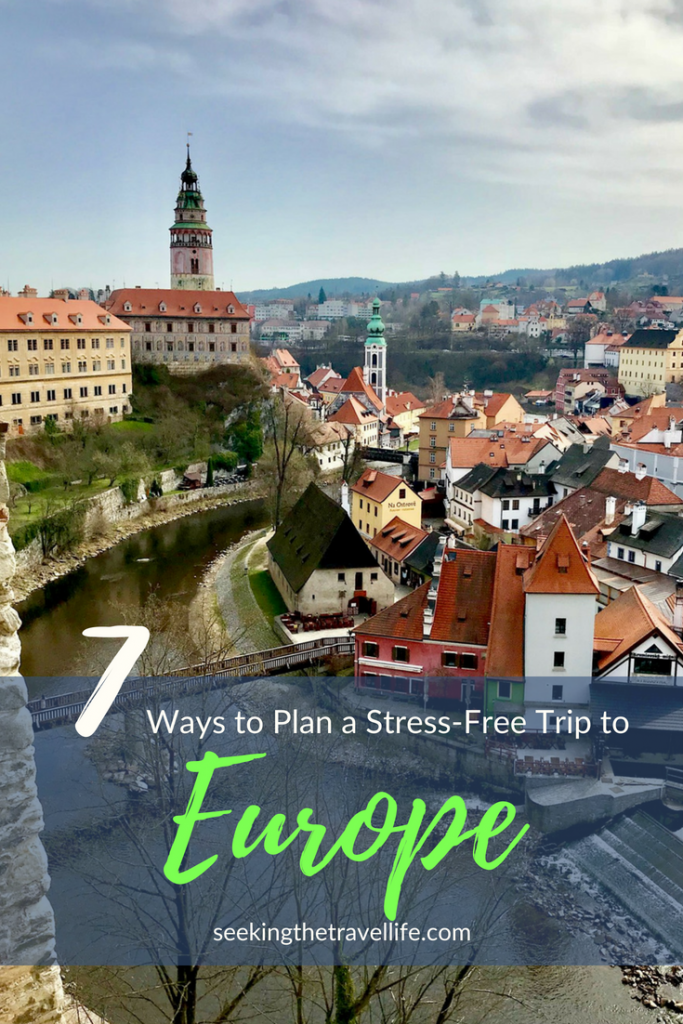 How to plan a meaningful and stress-free trip to Europe. Travel planning tips for a stress-free vacation abroad